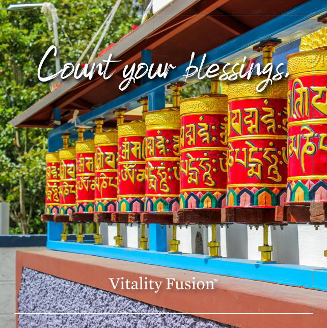 Vitality Fusion post: Count your blessings